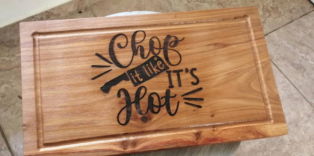 Chop it like it's Hot - Wooden Chopping Board