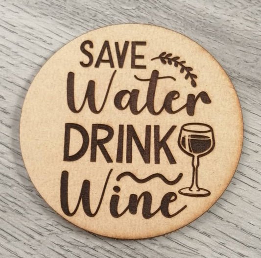 Save water drink Wine Coaster